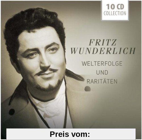 Fritz Wunderlich: Welterfolge und Raritäten von Fritz Wunderlich