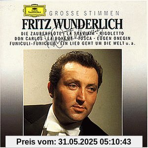 Grosse Stimmen: FritzWunderlich von Fritz Wunderlich