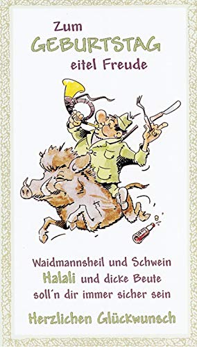 Fritzmann Zum Geburtstag Waidmannsheil Keiler Geburtstagskarte Jäger Jagd mit weißem Umschlag/Kuvert von Lulizzie
