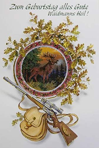 Zum Geburtstag alles Gute Waidmanns Heil Hirsch Geburtstagskarte Jäger Jagd mit beigem Umschlag/Kuvert Zum Geburtstag alles Gute Waidmanns Heil Hirsch Geburtstagskarte Jäger Jagd mit beigem Umschlag/Kuvert von Fritzmann