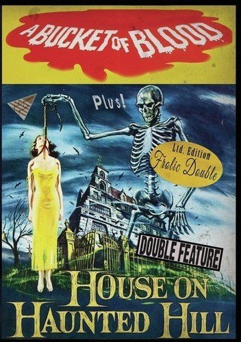 BUCKET OF BLOOD / HOUSE ON HAUNTED HILL - BUCKET OF BLOOD / HOUSE ON HAUNTED HILL (1 DVD) von Frolic Pictures