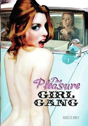 PLEASURE GIRL GANG - PLEASURE GIRL GANG (1 DVD) von Frolic Pictures