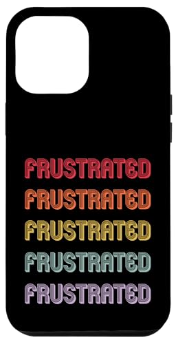 Frustriert Hülle für iPhone 12 Pro Max Frustriert Hülle für iPhone 12 Pro Max von Frustrated Apparel