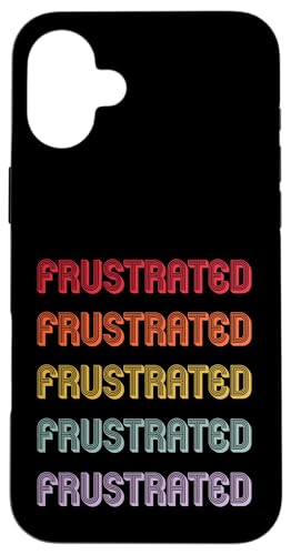Frustriert Hülle für iPhone 16 Plus Frustriert Hülle für iPhone 16 Plus von Frustrated Apparel