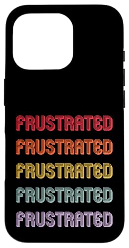 Frustriert Hülle für iPhone 16 Pro Frustriert Hülle für iPhone 16 Pro von Frustrated Apparel