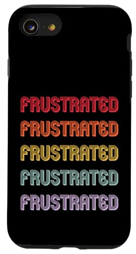 Frustriert Hülle für iPhone SE (2020) / 7 / 8 von Frustrated Apparel
