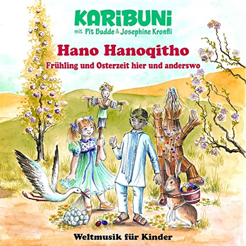 Hano Hanoqitho - Frühling und Osterzeit hier und anderswo von Fuego (Jaro Medien)
