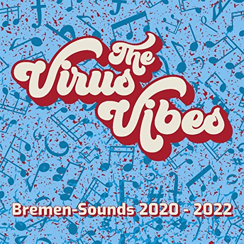 Virus Vibes – Bremen-Sounds 2020-2022 von Fuego