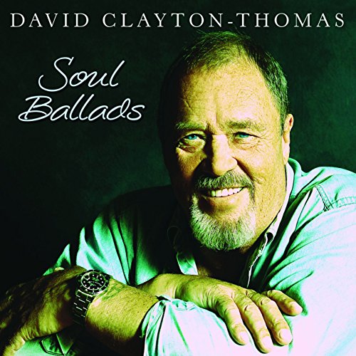 David Clayton-Thomas - Soul Ballads von Fuel