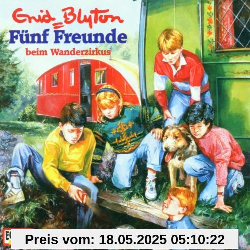 Fünf Freunde - Folge 1: Beim Wanderzirkus Fünf Freunde - Folge 1: Beim Wanderzirkus von Fünf Freunde 1