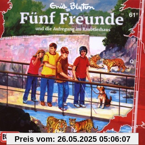 061/Und Die Aufregung Im Raubtierhaus von Fünf Freunde