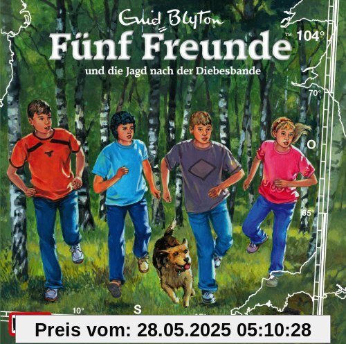 104/und die Jagd Nach der Diebesbande 104/und die Jagd Nach der Diebesbande von Fünf Freunde