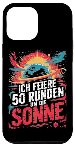 Ich Feiere 50 Runden Um Die Sonne Hülle für iPhone 12 Pro Max Ich Feiere 50 Runden Um Die Sonne Hülle für iPhone 12 Pro Max von Fünfzig 50 Geburtstag Sonne Feier