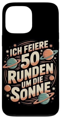 Ich Feiere 50 Runden Um Die Sonne Hülle für iPhone 13 Pro Max Ich Feiere 50 Runden Um Die Sonne Hülle für iPhone 13 Pro Max von Fünfzig 50 Geburtstag Sonne Feier