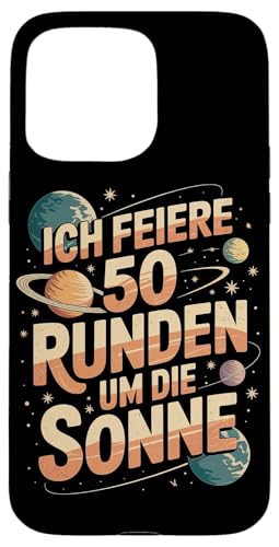 Ich Feiere 50 Runden Um Die Sonne Hülle für iPhone 15 Pro Max Ich Feiere 50 Runden Um Die Sonne Hülle für iPhone 15 Pro Max von Fünfzig 50 Geburtstag Sonne Feier