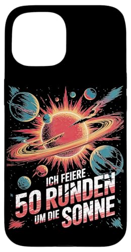 Ich Feiere 50 Runden Um Die Sonne Hülle für iPhone 15 Ich Feiere 50 Runden Um Die Sonne Hülle für iPhone 15 von Fünfzig 50 Geburtstag Sonne Feier
