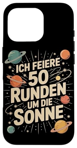 Ich Feiere 50 Runden Um Die Sonne Hülle für iPhone 16 Pro Ich Feiere 50 Runden Um Die Sonne Hülle für iPhone 16 Pro von Fünfzig 50 Geburtstag Sonne Feier