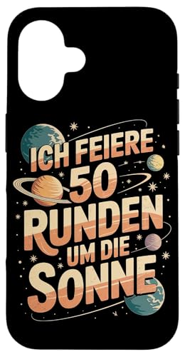 Ich Feiere 50 Runden Um Die Sonne Hülle für iPhone 16 Ich Feiere 50 Runden Um Die Sonne Hülle für iPhone 16 von Fünfzig 50 Geburtstag Sonne Feier