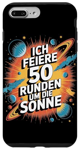 Ich Feiere 50 Runden Um Die Sonne Hülle für iPhone 7 Plus/8 Plus Ich Feiere 50 Runden Um Die Sonne Hülle für iPhone 7 Plus/8 Plus von Fünfzig 50 Geburtstag Sonne Feier