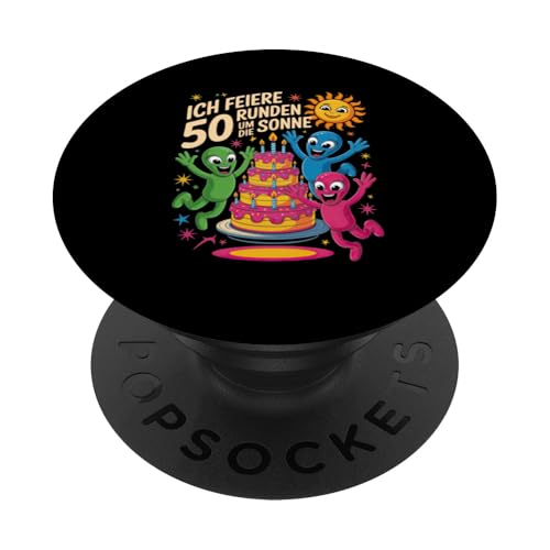 Ich Feiere 50 Runden Um Die Sonne PopSockets Klebender PopGrip Ich Feiere 50 Runden Um Die Sonne PopSockets Klebender PopGrip von Fünfzig 50 Geburtstag Sonne Feier