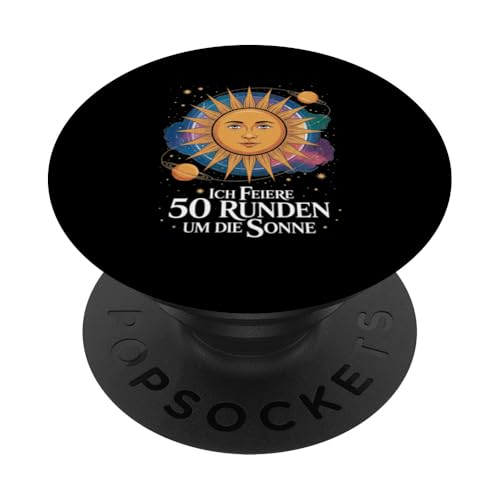 Ich Feiere 50 Runden Um Die Sonne PopSockets Klebender PopGrip Ich Feiere 50 Runden Um Die Sonne PopSockets Klebender PopGrip von Fünfzig 50 Geburtstag Sonne Feier