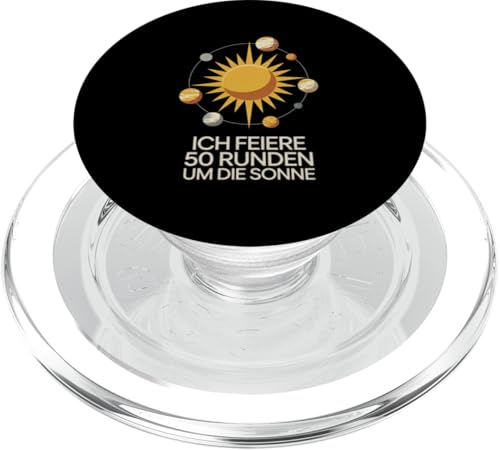 Ich Feiere 50 Runden Um Die Sonne PopSockets PopGrip für MagSafe Ich Feiere 50 Runden Um Die Sonne PopSockets PopGrip für MagSafe von Fünfzig 50 Geburtstag Sonne Feier