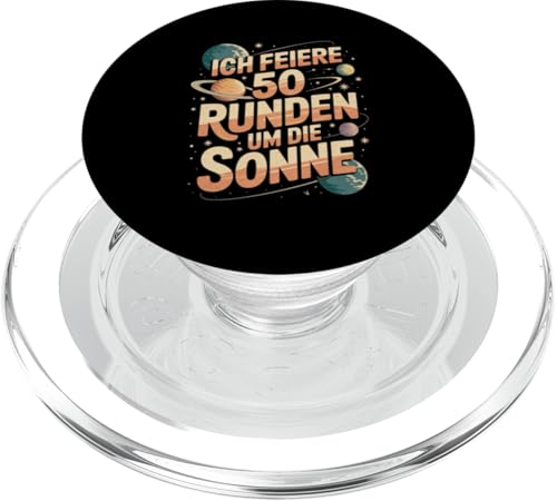 Ich Feiere 50 Runden Um Die Sonne PopSockets PopGrip für MagSafe Ich Feiere 50 Runden Um Die Sonne PopSockets PopGrip für MagSafe von Fünfzig 50 Geburtstag Sonne Feier