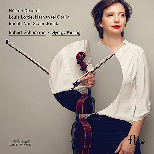 Robert Schumann/György Kurtag - Werke für Violine von Fuga Libera Label