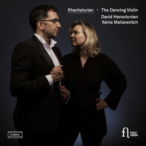 Khachaturian: The Dancing Violin von Fuga Libera
