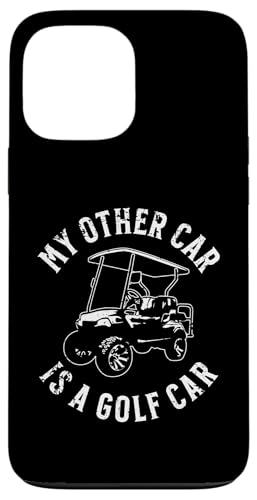 Lustiges "My Other Car is a Golf Car" Golfwagen-Humor-Design Hülle für iPhone 13 Pro Max Lustiges "My Other Car is a Golf Car" Golfwagen-Humor-Design Hülle für iPhone 13 Pro Max von Fun Golf Car Humor Designs for Golf Cart Lovers