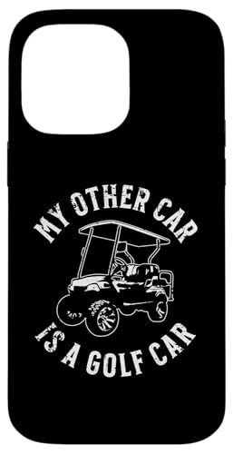 Lustiges "My Other Car is a Golf Car" Golfwagen-Humor-Design Hülle für iPhone 14 Pro Max Lustiges "My Other Car is a Golf Car" Golfwagen-Humor-Design Hülle für iPhone 14 Pro Max von Fun Golf Car Humor Designs for Golf Cart Lovers