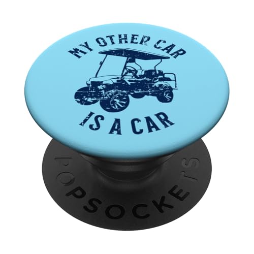 My Other Car is Car Golfwagen im Used-Look PopSockets Klebender PopGrip My Other Car is Car Golfwagen im Used-Look PopSockets Klebender PopGrip von Fun Golf Car Humor Designs for Golf Cart Lovers