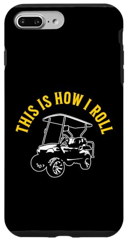 This Is How I Roll Lustiger Golfwagen, humorvolles Design Hülle für iPhone 7 Plus/8 Plus This Is How I Roll Lustiger Golfwagen, humorvolles Design Hülle für iPhone 7 Plus/8 Plus von Fun Golf Car Humor Designs for Golf Cart Lovers