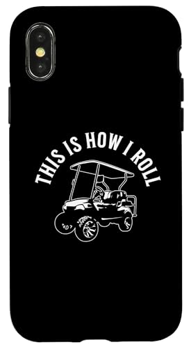 This Is How I Roll Lustiger Golfwagen, humorvolles Design Hülle für iPhone X/XS This Is How I Roll Lustiger Golfwagen, humorvolles Design Hülle für iPhone X/XS von Fun Golf Car Humor Designs for Golf Cart Lovers