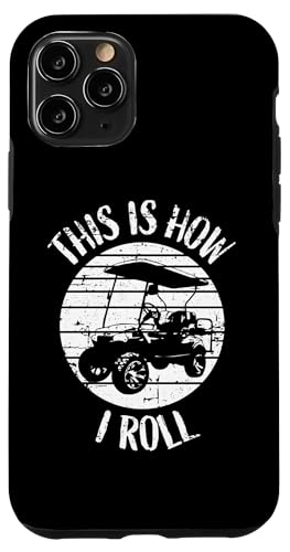 This Is How I Roll Retro Distressed Golfwagen Humor Hülle für iPhone 11 Pro This Is How I Roll Retro Distressed Golfwagen Humor Hülle für iPhone 11 Pro von Fun Golf Car Humor Designs for Golf Cart Lovers