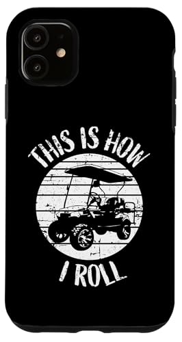This Is How I Roll Retro Distressed Golfwagen Humor Hülle für iPhone 11 This Is How I Roll Retro Distressed Golfwagen Humor Hülle für iPhone 11 von Fun Golf Car Humor Designs for Golf Cart Lovers