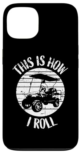 This Is How I Roll Retro Distressed Golfwagen Humor Hülle für iPhone 13 This Is How I Roll Retro Distressed Golfwagen Humor Hülle für iPhone 13 von Fun Golf Car Humor Designs for Golf Cart Lovers