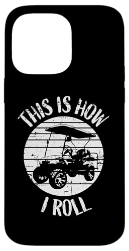 This Is How I Roll Retro Distressed Golfwagen Humor Hülle für iPhone 14 Pro Max This Is How I Roll Retro Distressed Golfwagen Humor Hülle für iPhone 14 Pro Max von Fun Golf Car Humor Designs for Golf Cart Lovers