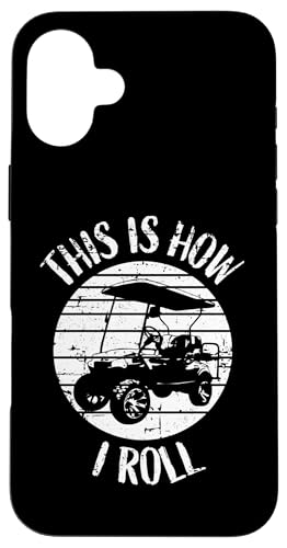 This Is How I Roll Retro Distressed Golfwagen Humor Hülle für iPhone 16 Plus This Is How I Roll Retro Distressed Golfwagen Humor Hülle für iPhone 16 Plus von Fun Golf Car Humor Designs for Golf Cart Lovers