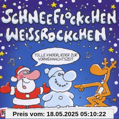 Schneeflöckchen,Weissröckchen Schneeflöckchen,Weissröckchen von Fun Kids
