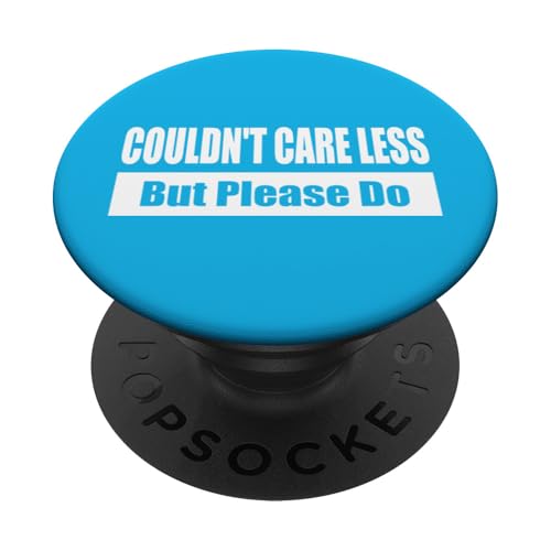 COULDN'T CARE LESS / Ist mir egal – aber bitte nicht PopSockets Klebender PopGrip COULDN'T CARE LESS / Ist mir egal – aber bitte nicht PopSockets Klebender PopGrip von Fun Punch