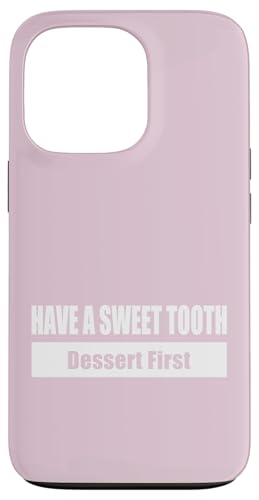 HAVE A SWEET TOOTH / Naschkatze – Erst das Dessert Hülle für iPhone 13 Pro HAVE A SWEET TOOTH / Naschkatze – Erst das Dessert Hülle für iPhone 13 Pro von Fun Punch