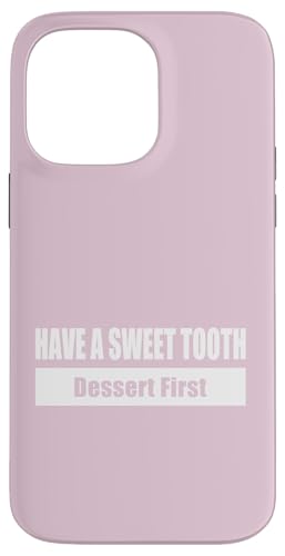 HAVE A SWEET TOOTH / Naschkatze – Erst das Dessert Hülle für iPhone 14 Pro Max HAVE A SWEET TOOTH / Naschkatze – Erst das Dessert Hülle für iPhone 14 Pro Max von Fun Punch