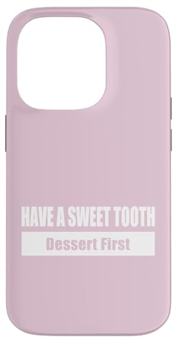 HAVE A SWEET TOOTH / Naschkatze – Erst das Dessert Hülle für iPhone 14 Pro HAVE A SWEET TOOTH / Naschkatze – Erst das Dessert Hülle für iPhone 14 Pro von Fun Punch
