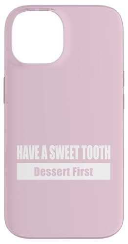 HAVE A SWEET TOOTH / Naschkatze – Erst das Dessert Hülle für iPhone 14 HAVE A SWEET TOOTH / Naschkatze – Erst das Dessert Hülle für iPhone 14 von Fun Punch