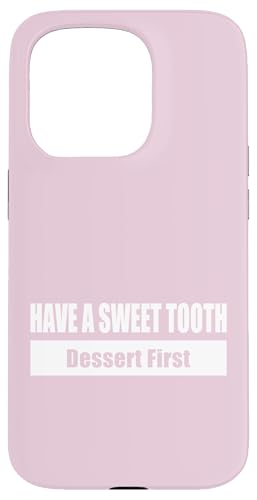 HAVE A SWEET TOOTH / Naschkatze – Erst das Dessert Hülle für iPhone 15 Pro HAVE A SWEET TOOTH / Naschkatze – Erst das Dessert Hülle für iPhone 15 Pro von Fun Punch