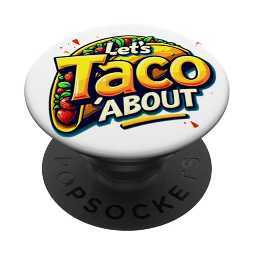 Lass uns Taco Bout It Lustiges mexikanisches Essen Tacos Cinco De Mayo PopSockets Klebender PopGrip von Fun Taco