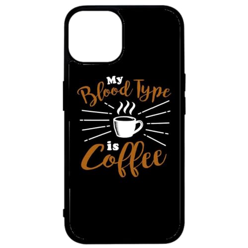 FunKaz Schutzhülle für iPhone 14 Plus – My Blood Type is Coffee – Schutzhülle Kaffee – Schwarz TPU (Induktionsgeeignet) von FunKaz