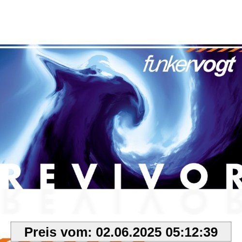 Revivor Revivor von Funker Vogt