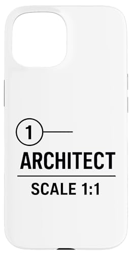 Architekt Maßstab 1:1 Hülle für iPhone 15 Architekt Maßstab 1:1 Hülle für iPhone 15 von Funny Architect Architecture Student Apparel Gifts